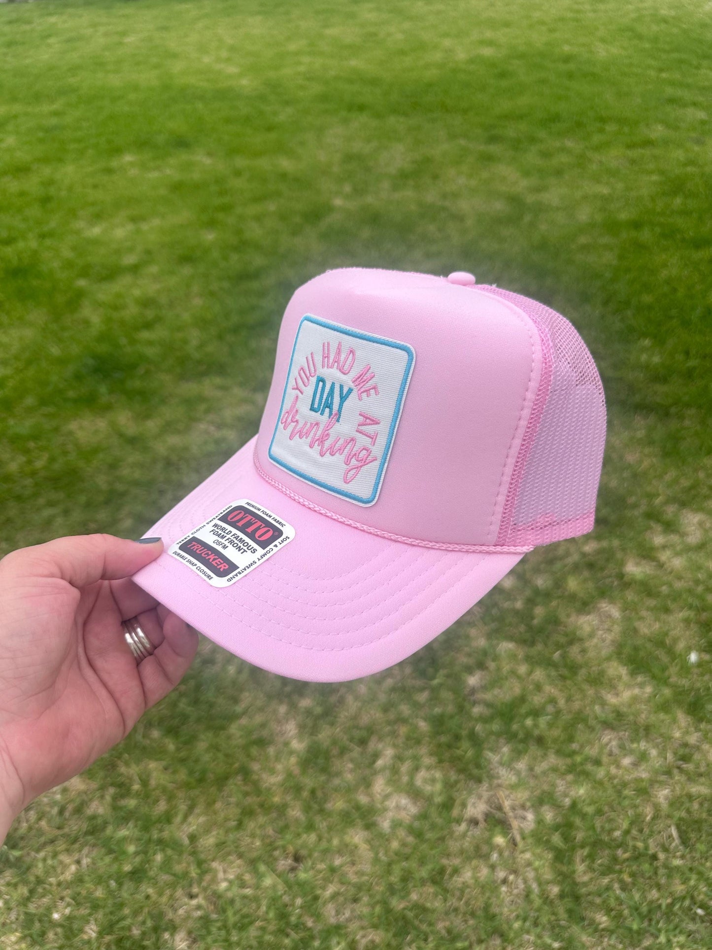 You had me at Day Drinking Trucker Hat