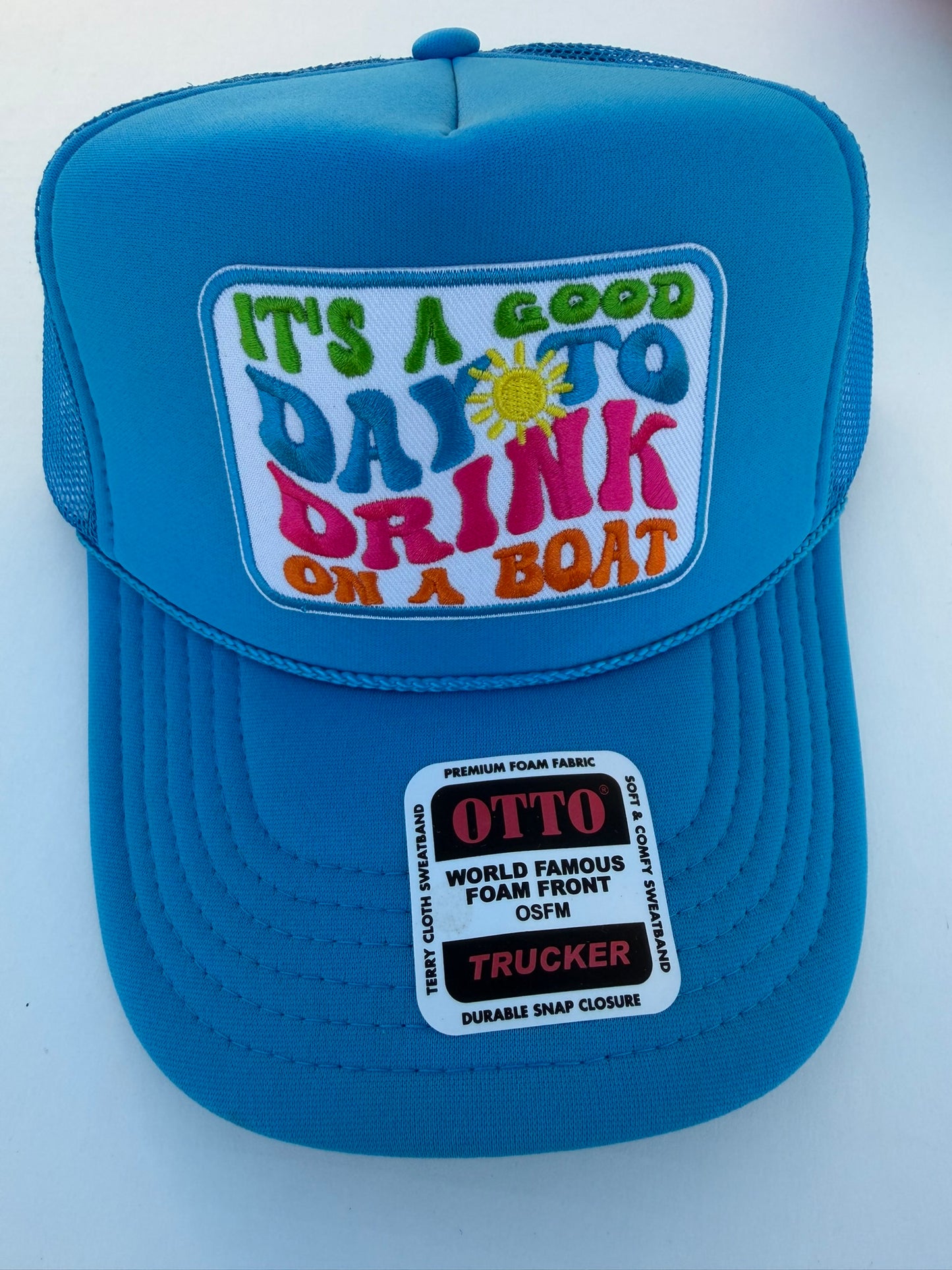 It's A Good Day To Drink On A Boat Patch Hat