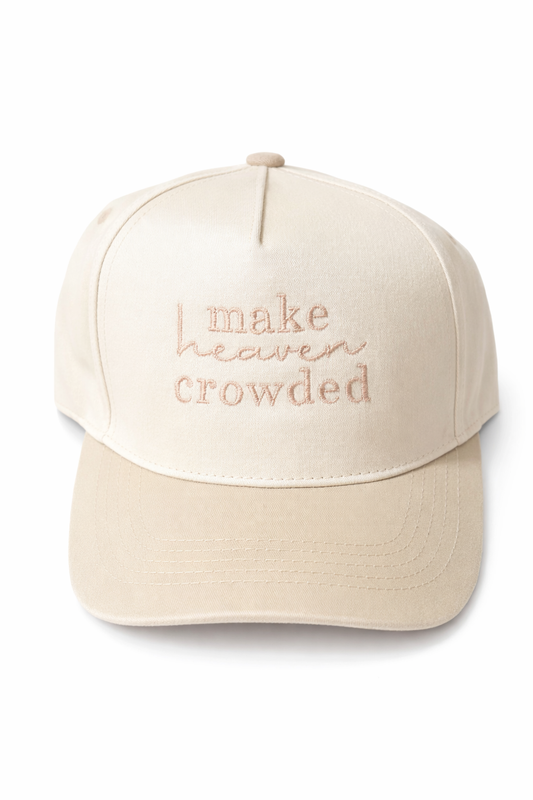 Make Heaven Crowded Snapback Hat