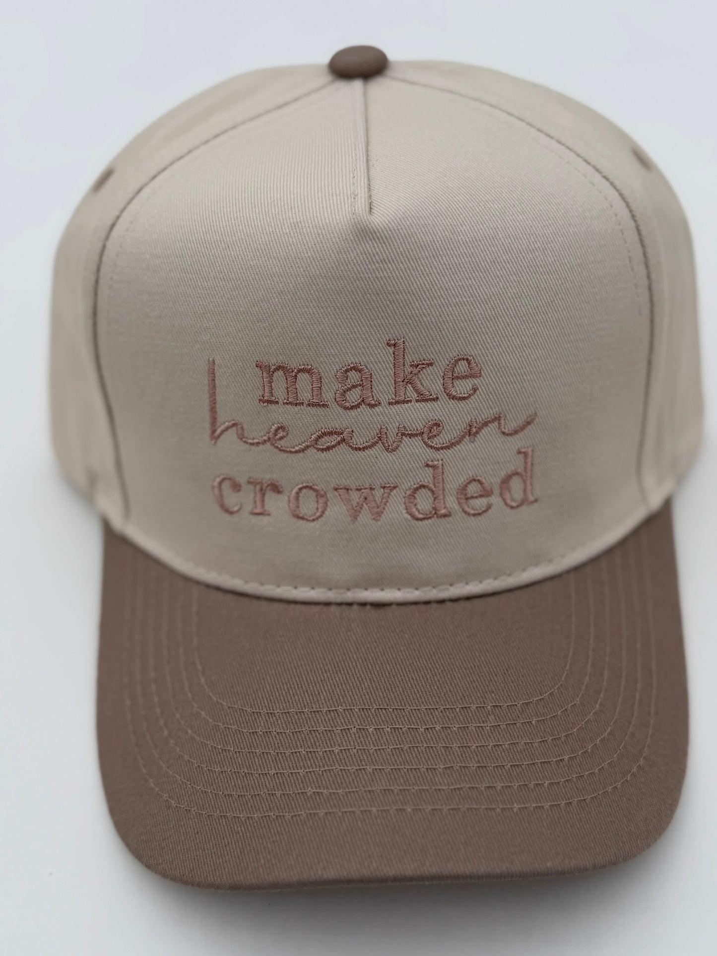Make Heaven Crowded Snapback Hat