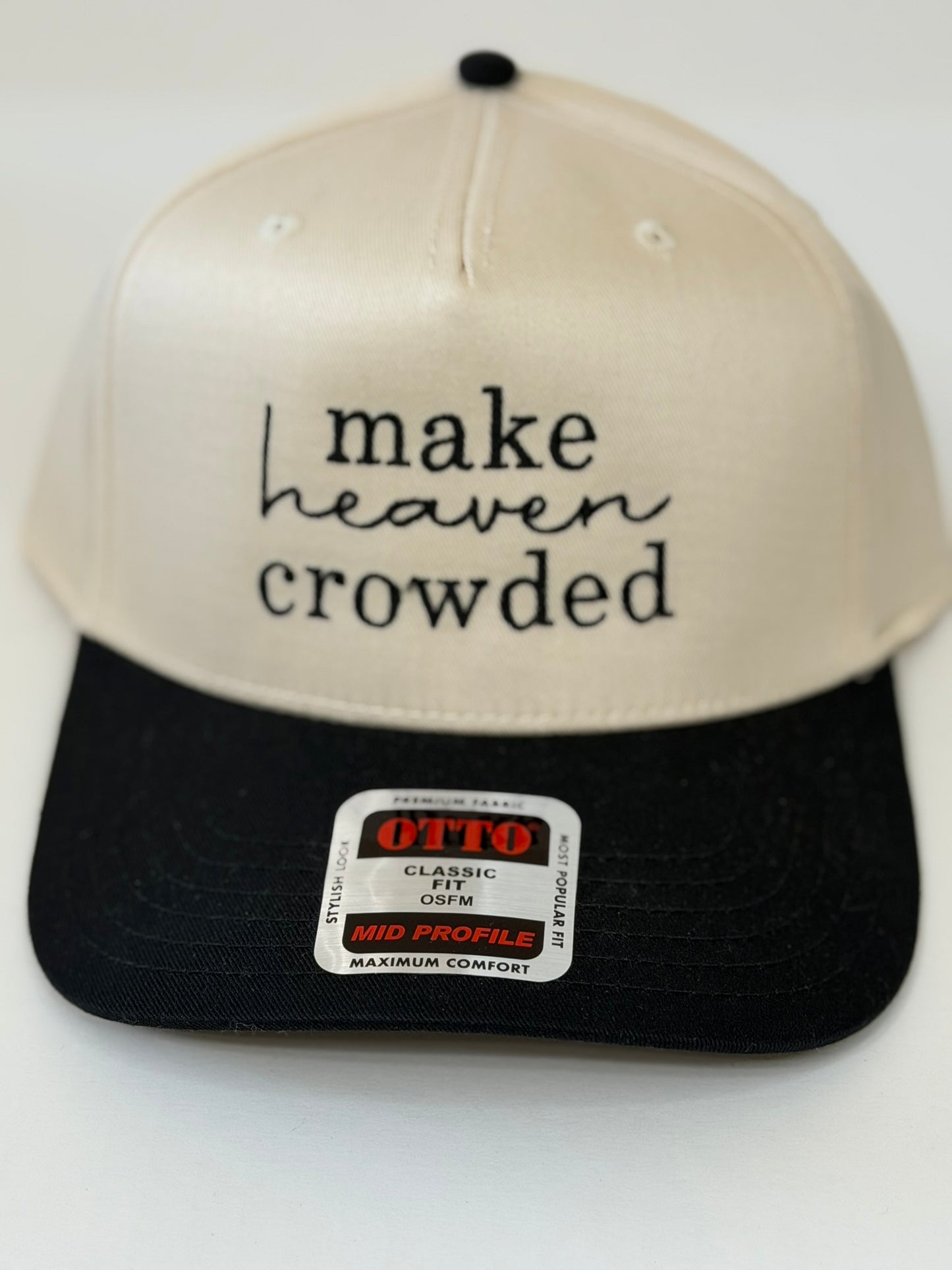 Make Heaven Crowded Snapback Hat