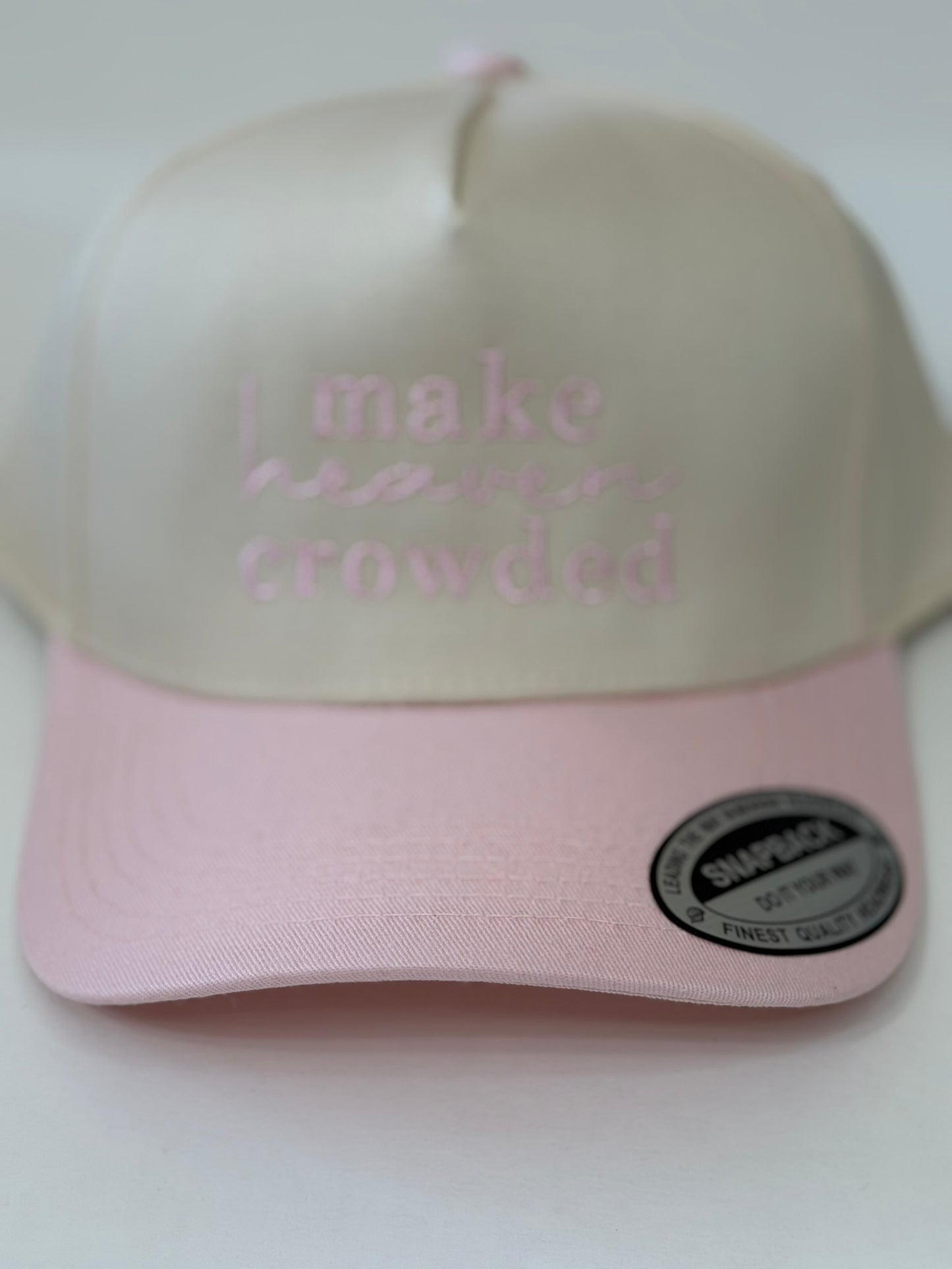 Make Heaven Crowded Snapback Hat