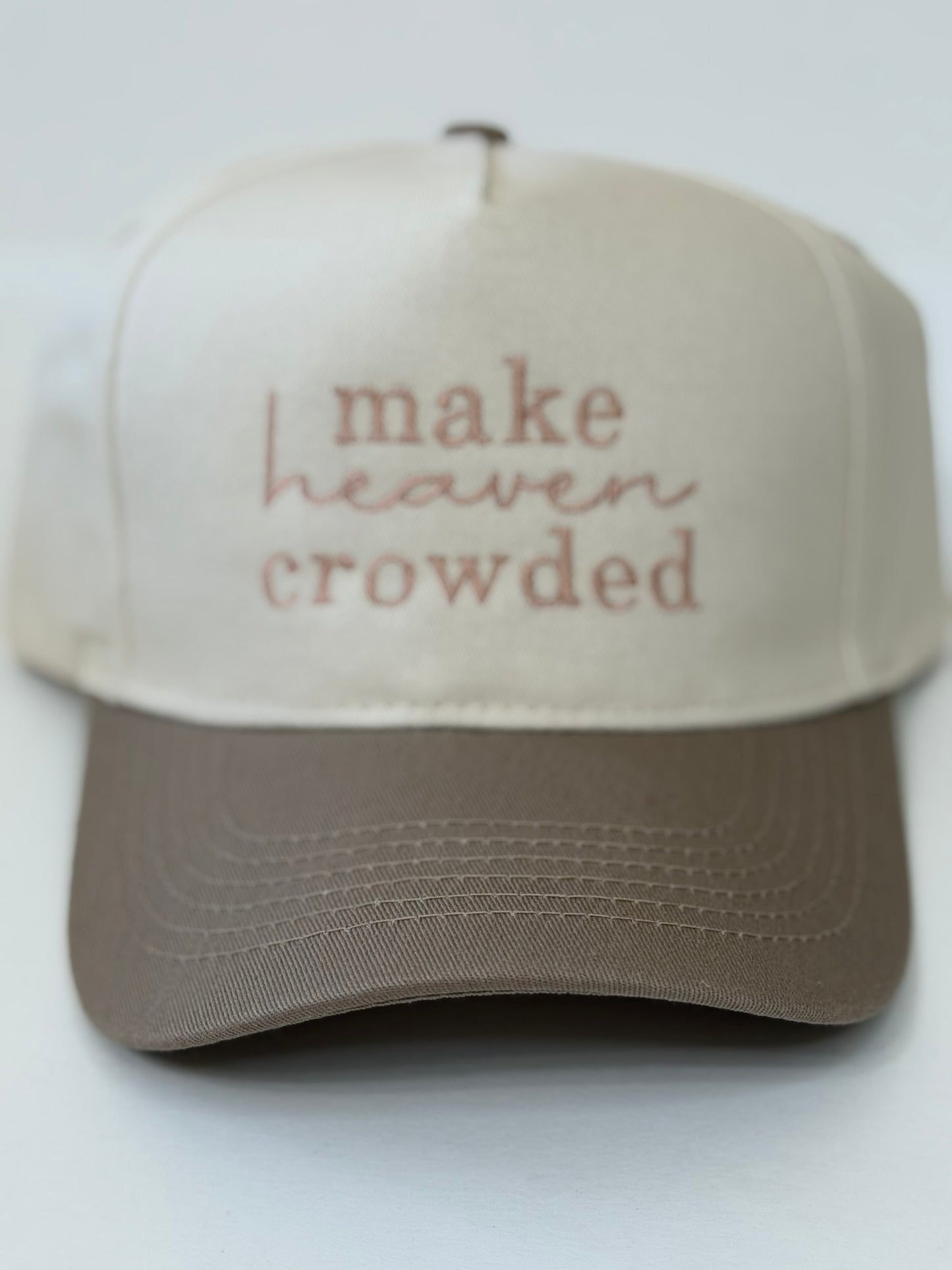 Make Heaven Crowded Snapback Hat