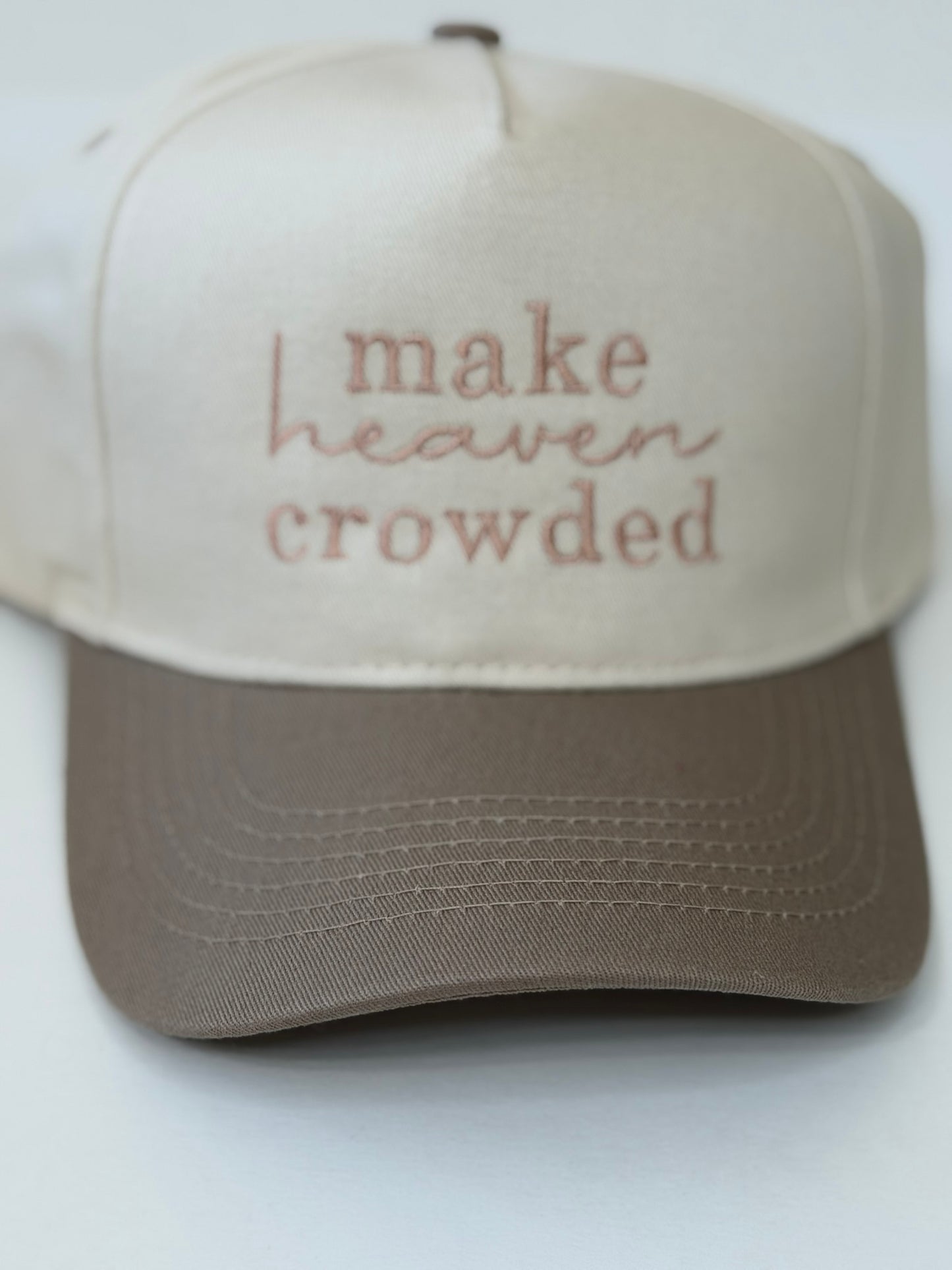 Make Heaven Crowded Snapback Hat