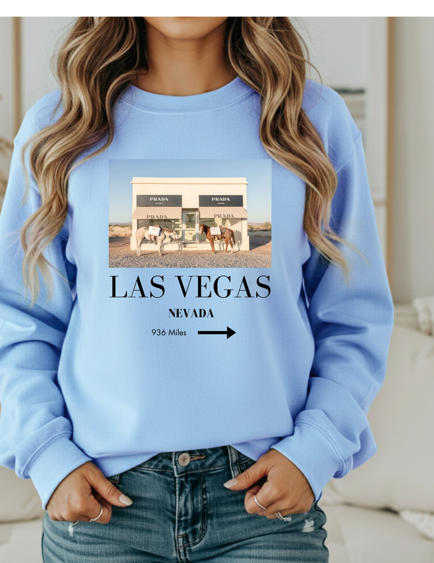 Marfa to Las Vegas Sweatshirt