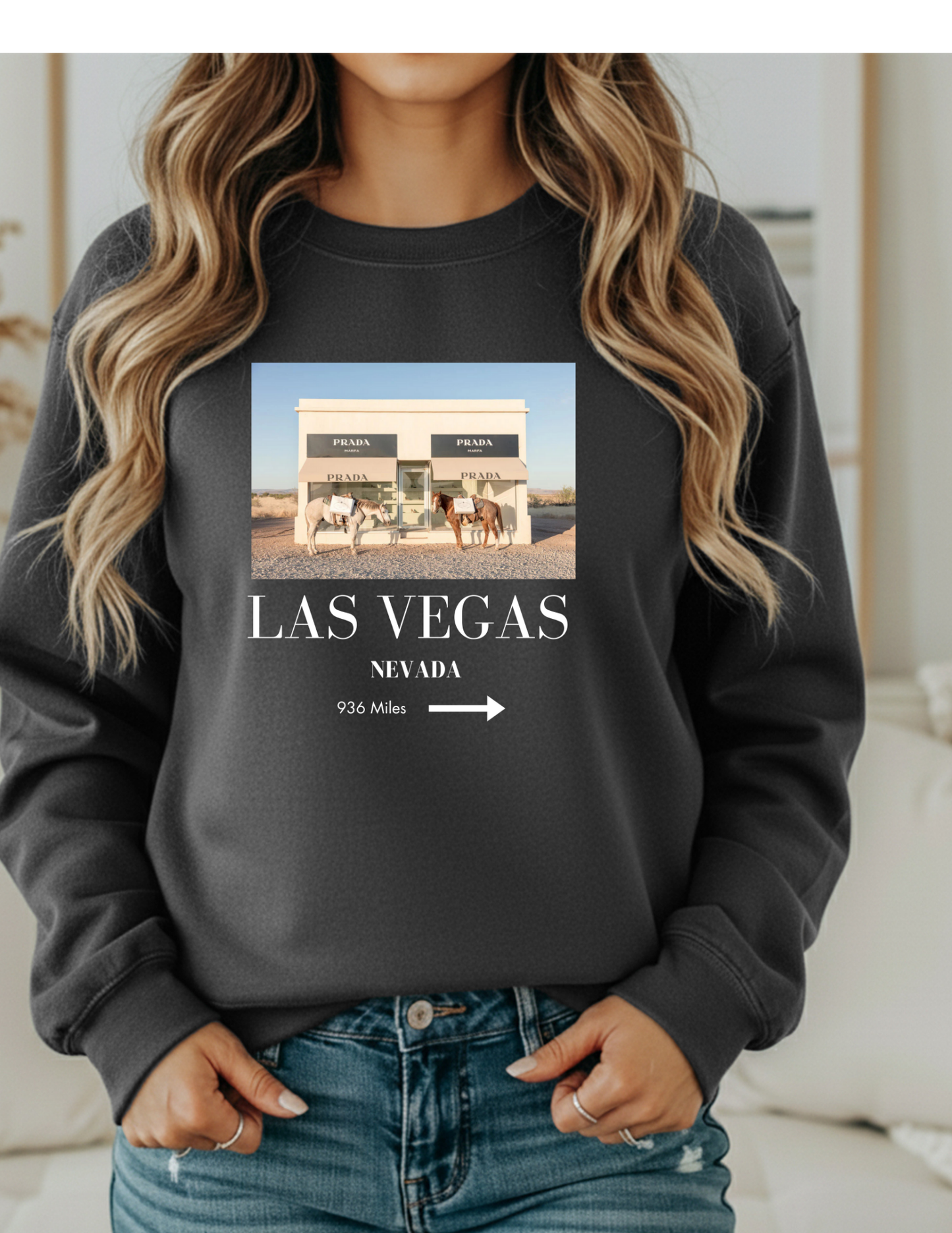 Marfa to Las Vegas Sweatshirt